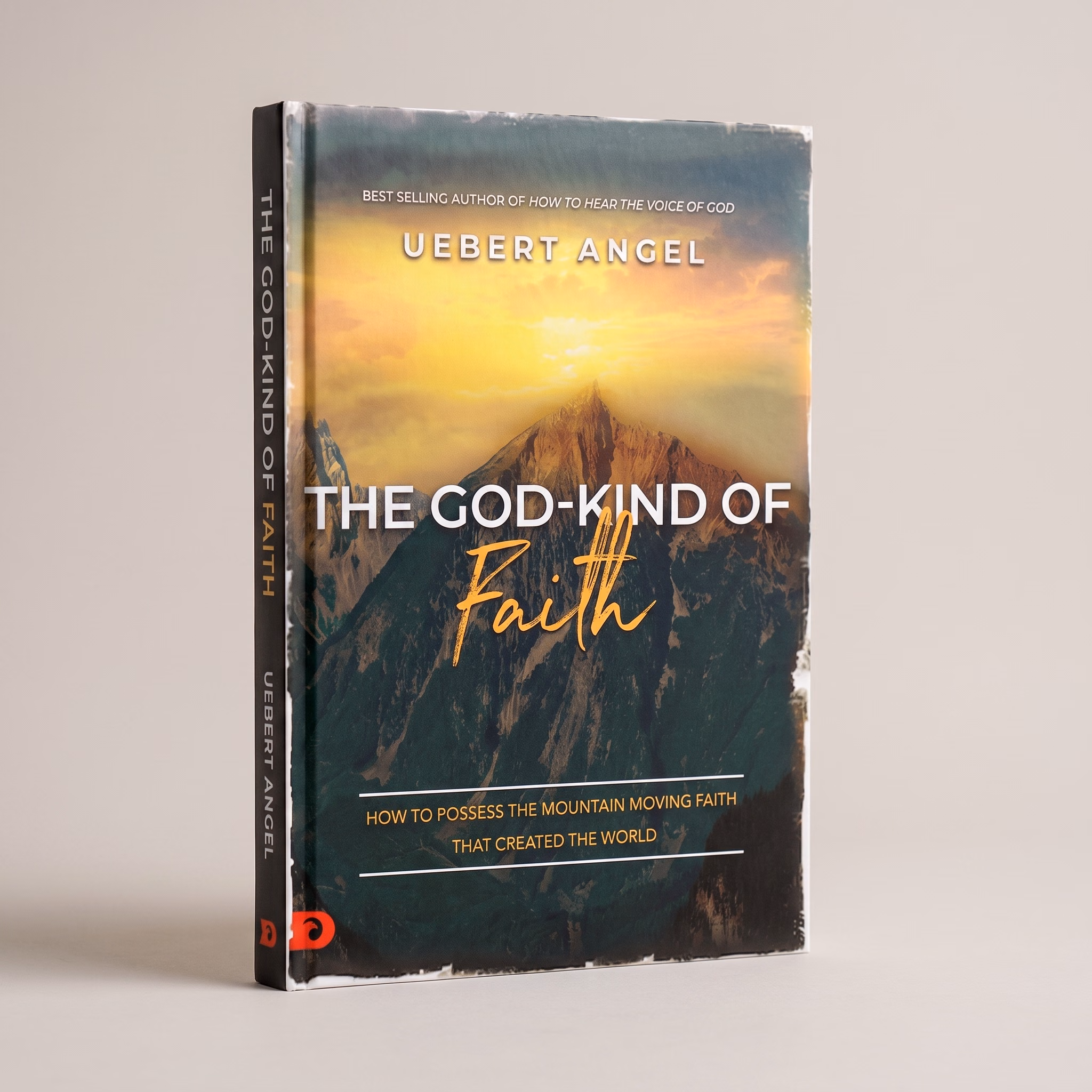 The God-Kind Of Faith