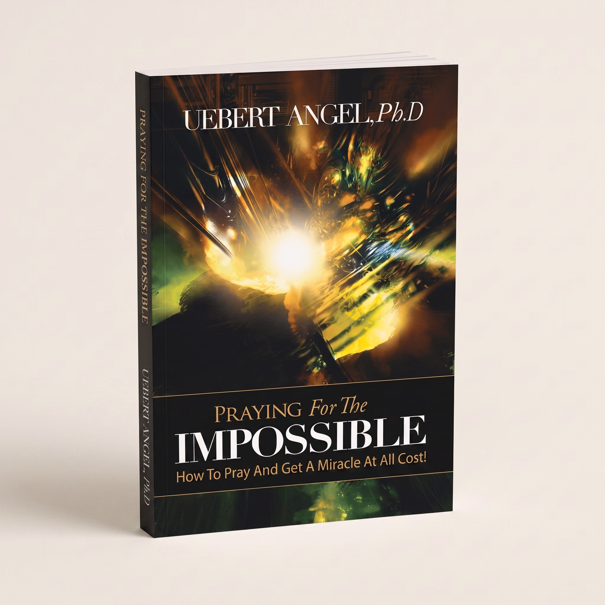 Praying For The Impossible
